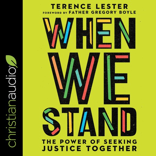 When We Stand, Terence Lester, Father Gregory Boyle