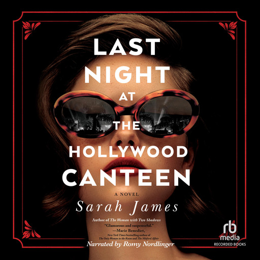 Last Night at the Hollywood Canteen, Sarah James