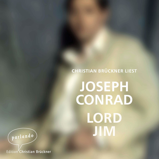 Lord Jim (Ungekürzte Lesung), Joseph Conrad