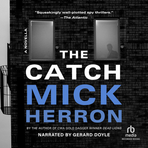 The Catch, Mick Herron