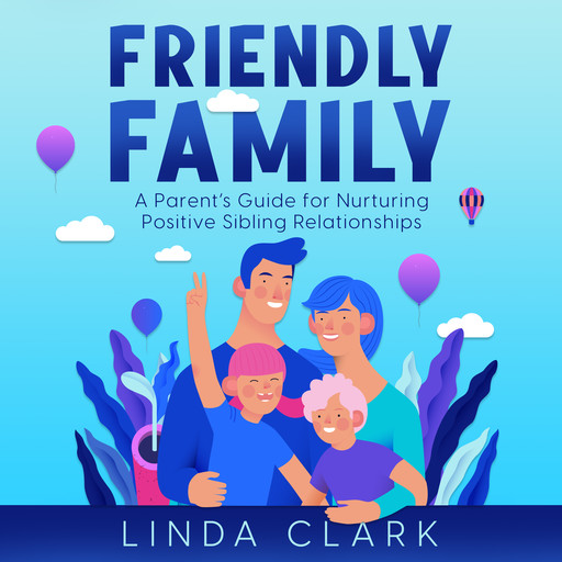 Friendly Family, Linda Clark