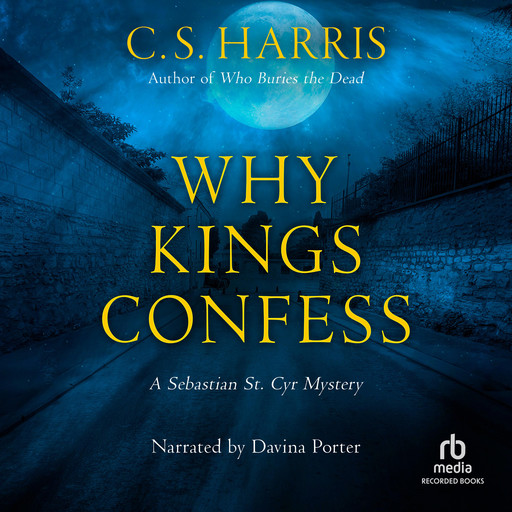 Why Kings Confess, C.S.Harris