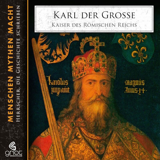 Karl der Große - Charlemagne, Elke Bader