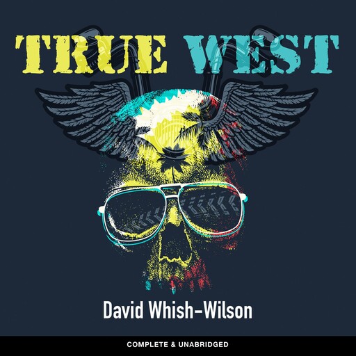 True West, David Whish-Wilson