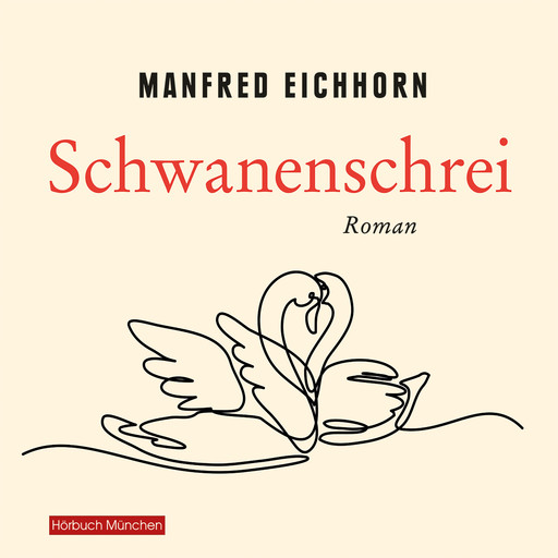 Schwanenschrei, Manfred Eichhorn