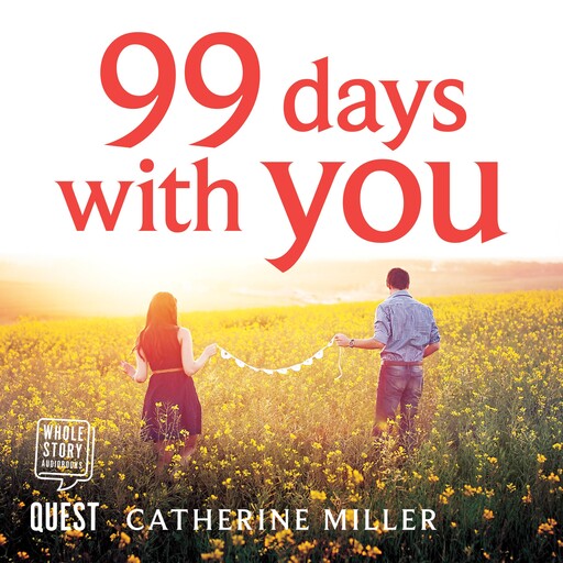 99 Days With You, Catherine Miller
