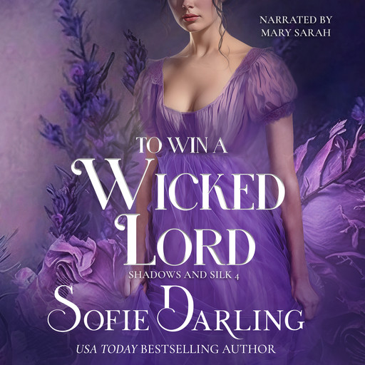 To Win A Wicked Lord, Sofie Darling