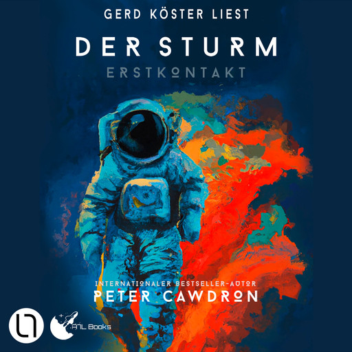 Der Sturm - Erstkontakt, Buch 2 (Ungekürzt), Peter Cawdron