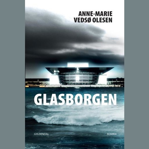 Glasborgen, Anne-Marie Vedsø Olesen