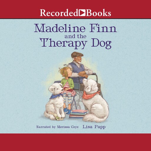 Madeline Finn and the Therapy Dog, Lisa Papp