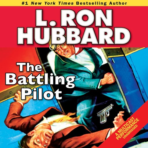 The Battling Pilot, L.Ron Hubbard