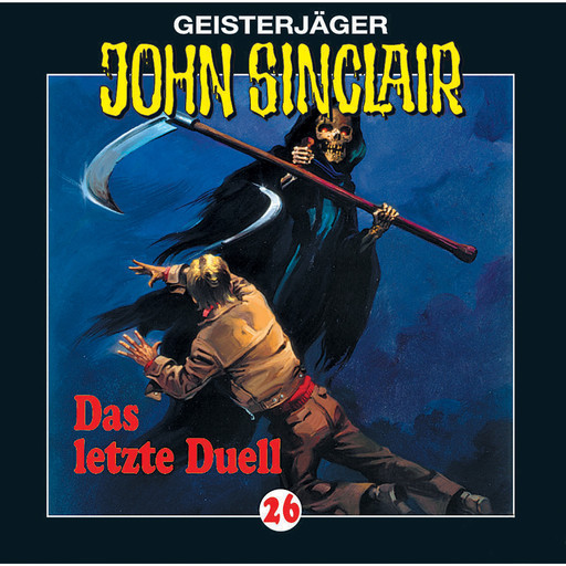 John Sinclair, Folge 26: Das letzte Duell (3/3), Jason Dark