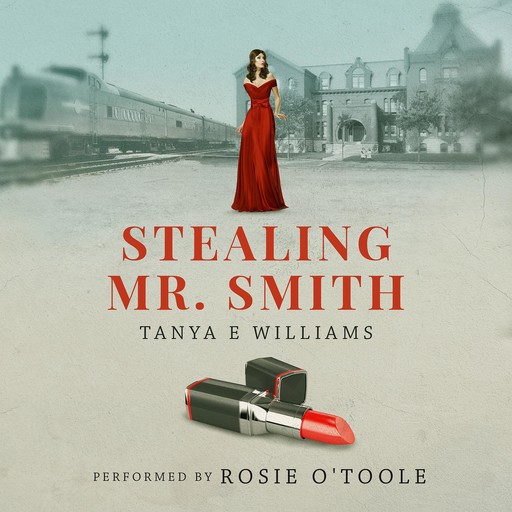 Stealing Mr. Smith, Tanya Williams