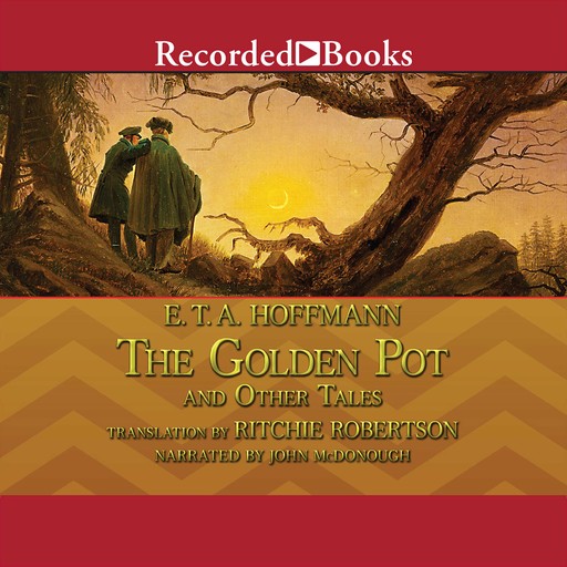 The Golden Pot and Other Tales, E.T.A.Hoffmann