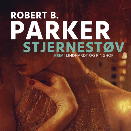 Stjernestøv, Robert B. Parker