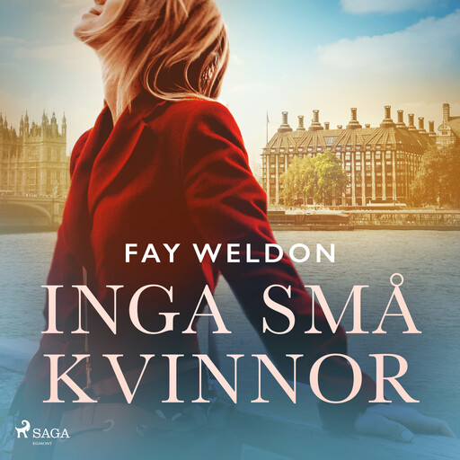 Inga små kvinnor, Fay Weldon