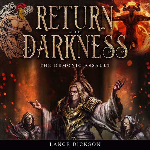Return of the Darkness, Lance Dickson