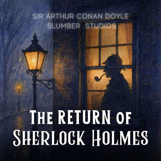 The Return of Sherlock Holmes, Arthur Conan Doyle