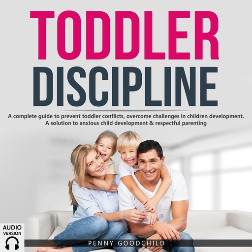 Toddler Discipline, Penny Goodchild