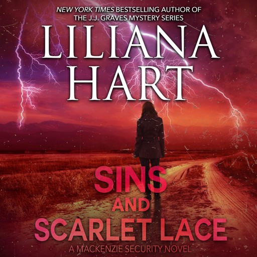 Sins and Scarlet Lace, Liliana Hart
