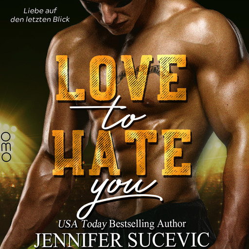 Love to Hate you, Jennifer Sucevic