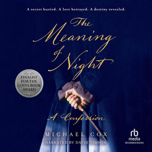 The Meaning of Night, Michael Cox
