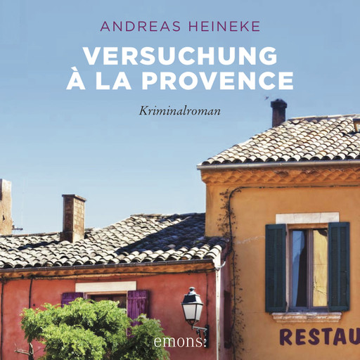 Versuchung à la Provence, Andreas Heineke