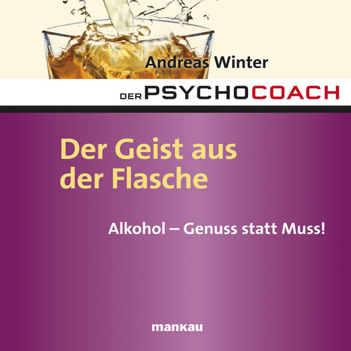 Starthilfe-Hörbuch-Download zum Buch "Der Psychocoach 5: Der Geist aus der Flasche", Andreas Winter