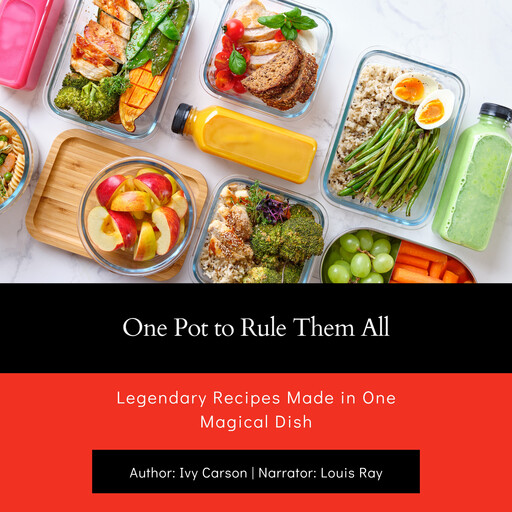 One Pot to Rule Them All, Ivy Carson