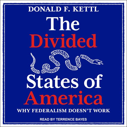 The Divided States of America, Donald F.Kettl
