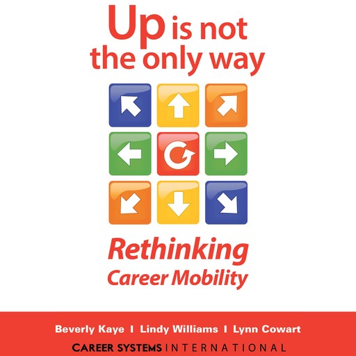 Up Is Not the Only Way, Beverly Kaye, Lindy Williams, Lynn Cowart