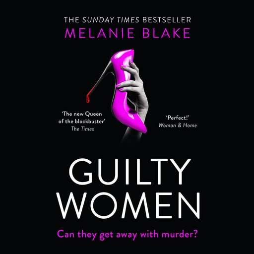 Guilty Women, Melanie Blake