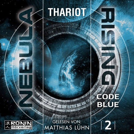 Code Blue - Nebula Rising, Band 2 (ungekürzt), Thariot
