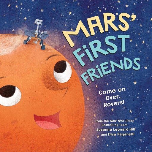 Mars' First Friends, Susanna Leonard Hill