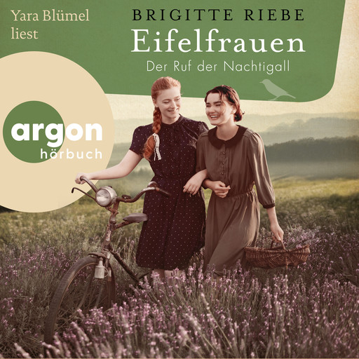 Der Ruf der Nachtigall - Eifelfrauen, Band 2 (Ungekürzte Lesung), Brigitte Riebe