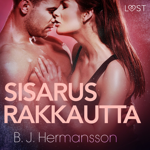 Sisarusrakkautta - eroottinen novelli, B.J. Hermansson