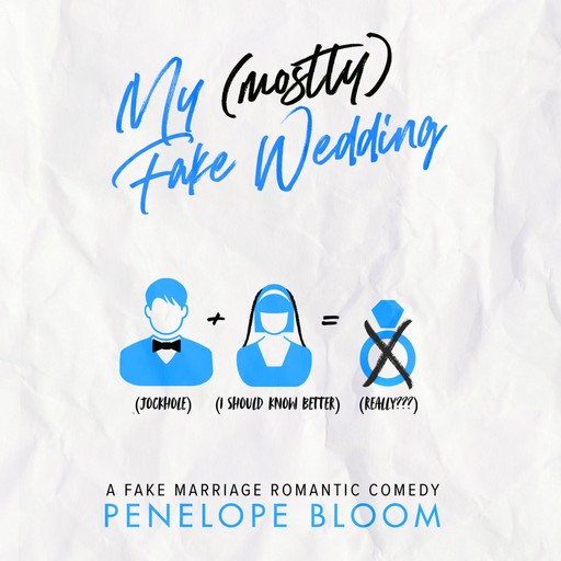 My (Mostly) Fake Wedding, Penelope Bloom