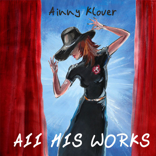 All His Works: On the Eighth Day, Ainny Klover