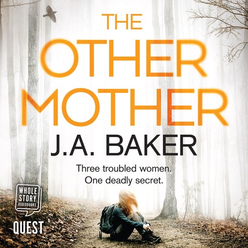 The Other Mother, J.A.Baker