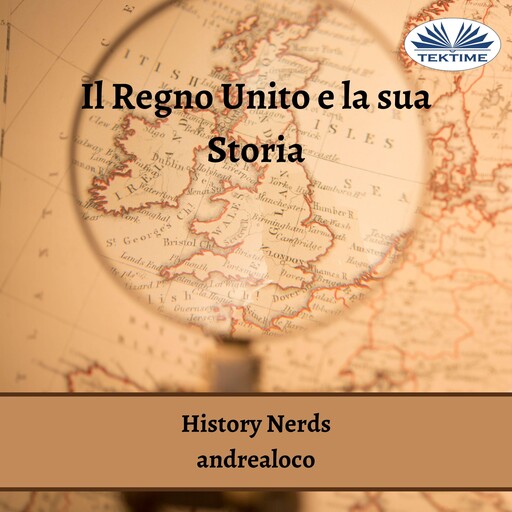 Il Regno Unito e la sua Storia, History Nerds