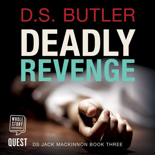 Deadly Revenge, D.S. Butler