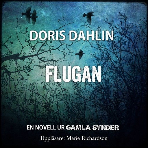 Flugan, Doris Dahlin