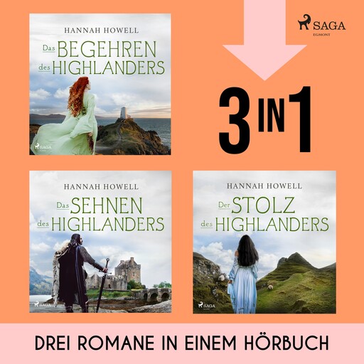 Das Begehren des Highlanders, Das Sehnen des Highlanders & Der Stolz des Highlanders, Hannah Howell