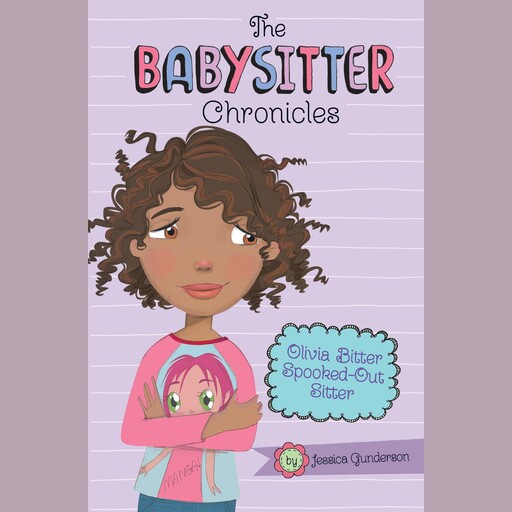 Olivia Bitter, Spooked-Out Sitter!, Jessica Gunderson