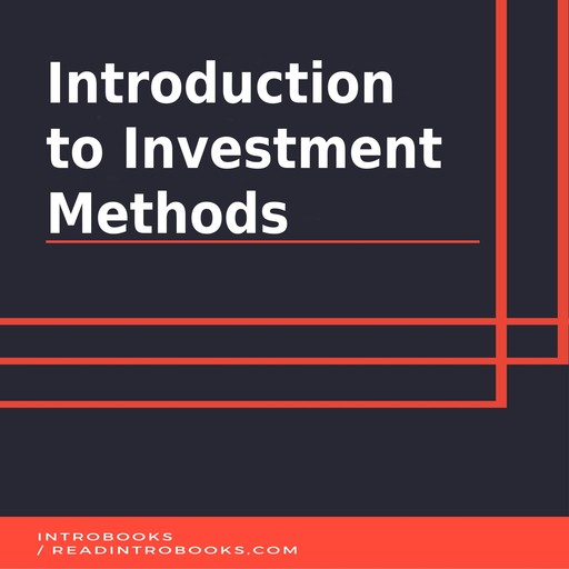Introduction to Investment Methods, Introbooks Team
