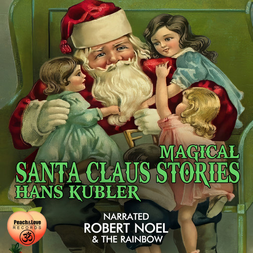 Magical Santa Claus Stories, Hans Kubler