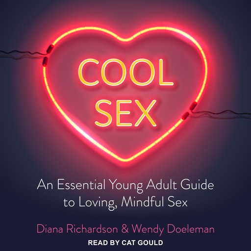 Cool Sex, Diana Richardson, Wendy Doeleman