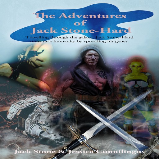 The Adventures of Jack Stone-Hard, Jack Stone