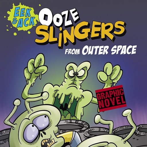 Ooze Slingers from Outer Space, Blake Hoena