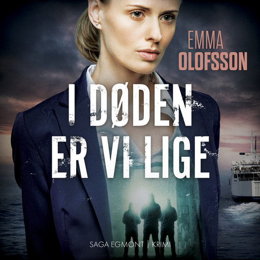 I døden er vi lige, Emma Olofsson